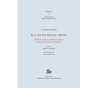 Il canto delle muse. Fortuna della musica greca nella cultura europea [Paperback
