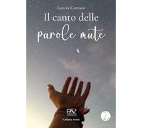 Il canto delle parole mute