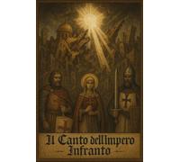 Il canto dell'impero infranto