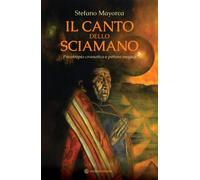 Il canto dello sciamano. Psicotropia cromatica e pittura magica.
