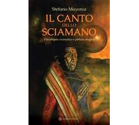 Il canto dello sciamano. Psicotropia cromatica e pittura magica. Viaggio nei territori del colore: i dipinti magnetici