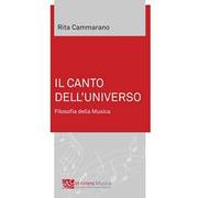 Il canto dell'universo. Filosofia della musica. Ediz. integrale