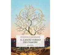 Il canto fermo dell'amore