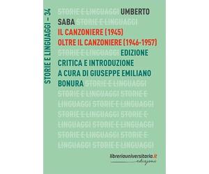 Il Canzoniere (1945)-Oltre il Canzoniere (1946-1957). Ediz. critica