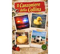 Il canzoniere della collina