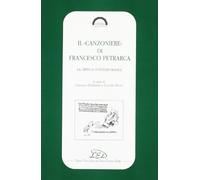 Il «Canzoniere» di Francesco Petrarca. La critica contemporanea