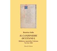 Il canzoniere occitano L. Biblioteca apostolica vaticana Vat. lat. 3206