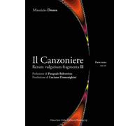 Il canzoniere. Rerum vulgarium fragmenta II. Vol. 3 - 2020 - Maur