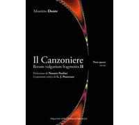 Il canzoniere. Rerum vulgarium fragmenta II. Vol. 4