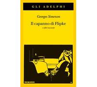 Il capanno di Flipke e altri racconti