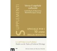 Il capitale culturale: Studies on the value of cultural heritage (2020). V...