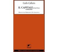 Il capitale di Karl Marx. Compendio dialogo fra Crepafame e Succhiasangue