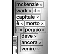 Il capitale è morto. Il peggio deve ancora venire