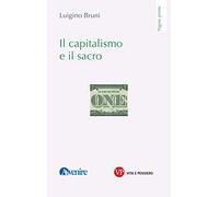 Il capitalismo e il sacro