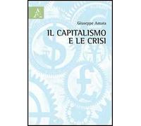 Il capitalismo e le crisi
