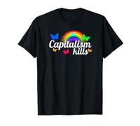 Il capitalismo Uccide l'anticapitalista Maglietta