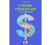 Il capitalismo: un sistema senza sconti. Analisi del fenomeno migratorio