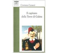 Il capitano della Torre di Galata
