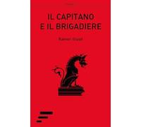 Il capitano e il brigadiere