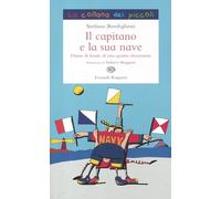 Il capitano e la sua nave. Diario di bordo di una quarta elementare