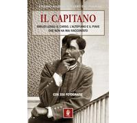 Libri Stefano Aluisini / Dal Molin Ruggero - Il Capitano. Emilio Lussu: Il Carso