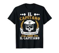 Il capitano ha sempre ragione frase divertente marinaio Maglietta