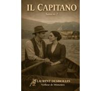IL CAPITANO SAISON 2: DU FACISME A L'EXIL EN AMERIQUE