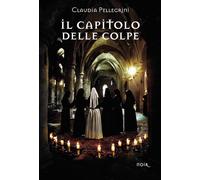 Il capitolo delle colpe - [CTL Editore Livorno]