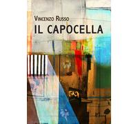 Il capocella - Russo Vincenzo
