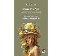 Il cappello a fiori. (Appointment in Samarra)