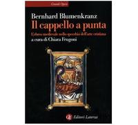 Il cappello a punta. L'ebreo medievale nello specchio dell'arte cristiana