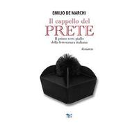 9788884213716 Il cappello del prete - Emilio De Marchi