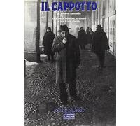 «Il cappotto» di Alberto Lattuada. La storia, lo stile, il senso