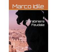 Il Carabiniere Feudale