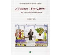Il carabiniere «nonno Antonio». Un pensionato in cattedra