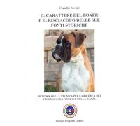 Libri Claudio Savini - Il Carattere Del Boxer E Il Risciacquo Delle Sue Fonti St