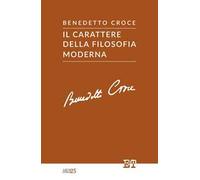 Il carattere della filosofia moderna