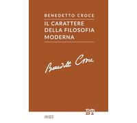 Il carattere della filosofia moderna