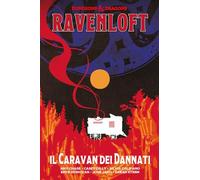 Il caravan dei dannati. Dungeons & Dragons: Ravenloft
