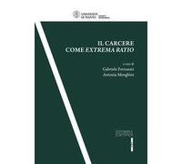 Il carcere come extrema ratio