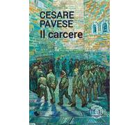 Il carcere. Con espansione online