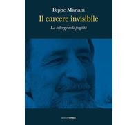 Il carcere invisibile. La bellezza della fragilità