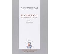 Il Carducci in professione d'uomo