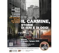 Il Carmine, storie di ieri e di oggi
