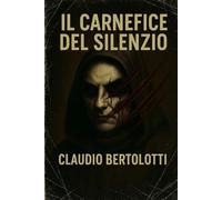 Il Carnefice del Silenzio