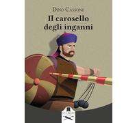 Il carosello degli inganni