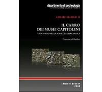 Il carro dei Musei Capitolini. Epos e mito nella società tardo antica