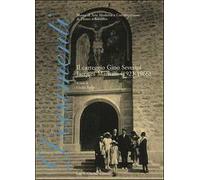 Il carteggio. Gino Severini-Jacques Maritain (1923-1966)