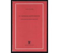 Il carteggio Monti-Bodoni con altri documenti montiani