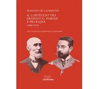 Il carteggio tra Ernesto G. Parodi e Pio Rajna (1886-1922)